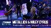 Miley Cyrus And Metallica Nothing Else Matters Live On The Stern Show